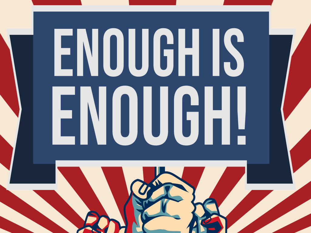 Enough Is Enough